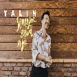Yalın -Sonralar Bizim Değil