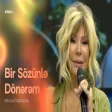 Brilliant Dadaşova - Bir Sözünlə Dönərəm