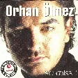Orhan Ölmez - Dön Desem