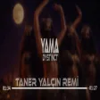 Taner Yalçın - Yama Yama