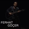 Ferhat Göçer - Bir Demet Yasemen