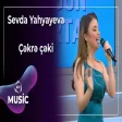 Sevda Yahyayeva - Çəkrə çəki
