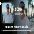 Geldim Üryan Yangın Her Yan ( Ferhat Güneş Remix ) Emirhan Fındık - A Canım (cover)