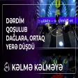 Kərim Abi & Cəlil Əliyev - Dərdim qoşulub dağlara, ortaq yerə düşdü Kəlmə Kəlməyə