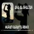 Murat Karaytu - Ana Al Ghalatan