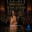 Gidelim Göksu'ya Bir Alem - i Ab Eyleyelim - Klasik Türk Sanat Müziğinden Seçmeler