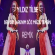 Yıldız Tilbe - Ben Bir Şarkıyım Söz Müzik Sensin ( Fatih Yılmaz Remix )