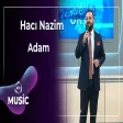 Hacı Nazim - Adam