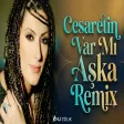 Cesaretin Var Mı Aşka - Gülay (Onur Colak Remix)