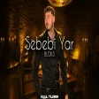 Blok3 - Sebebi Yar ( Halil Yıldırım Remix )