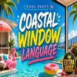 Pool Party - Coastal Window Language