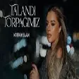 Xatirə İslam — Talandı Torpağımız (YUKLE)