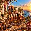 Chill House - Full Albüm Mix