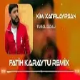 Tural Sedali - Kimi Xatirlayirsan 2022 (Remix)
