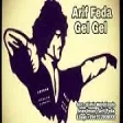 Arif Feda - Gel Gel 2021 (YUKLE)
