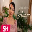 Konul Aliyeva - Anam