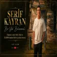 Şerif Kayran - Bir Yol Bulunmalı