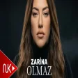 Zarina - Olmaz Olmaz