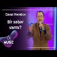 Cavad Rəcəbov - Bir xəbər varmı?