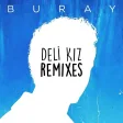 Buray - Deli Kız (Ogün Dönmez Remix)