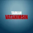 TARKAN - Vatanımsın
