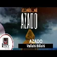 Azado - Vallahi Billahi