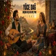 Yüce Dağ Başına Kış Gelmiş Yine Feray & Anatolia Echo