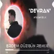 Atakan Çelik - Devran (Erdem Düzgün Remix)