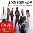 Boom Boom Kader - Bilal Sonses & Yıldız Tilbe FT Black Eyed Peas