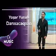 Yaşar Yusub - Darıxacaqsan
