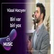 Vüsal Hacıyev - Biri var biri yox