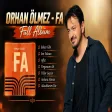 Orhan Ölmez - Fa (Full Albüm