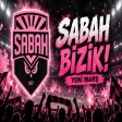 Sabah Bizik - İrəli! Fan Music