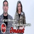 Terlan Novxani ft Hemide Huseynova - Emanet 2021 (YUKLE)