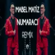 Mabel Matiz - Numaracı ( Fatih Yılmaz Remix )