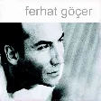 Ferhat Göçer - Aşkların En Güzeli