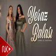 Səma & Səbinə - Yeraz Balası