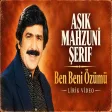 Aşık Mahzuni Şerif - Ben Beni Özümü