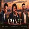 Şerif KayranErtuğrul PolatUğur Karakuş - İhanet (Bir Şarkı Üç Yürek Bir Düet