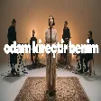Anatolian Vira - Odam Kireçtir Benim