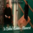 Seyyid Taleh - Ya Rəbbəl Aləmin - Munacat