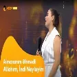 Almaxanım Əhmədli - Allahım, İndi Neyləyim