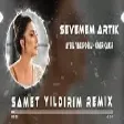 Aysel Yakupoğlu - Ömer Çakır - Sevemem Artık ( Samet Yıldırım Remix )
