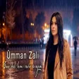 Umman Zali - Səni dəli kimi sevir ürəyim