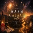 Buddha's Hands - Warm Galaxy Path (Instrumental)