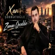 Xanis Sohretoglu.Zaman Qocaldır(Segah Remix