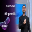 Yaşar yusub - Bir gecəlik