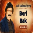 Aşık Mahzuni Şerif - Beri Bak