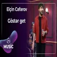Elçin Cəfərov - Göstər get