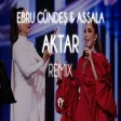 Ebru Gündeş & Assala - Aktar ( Fatih Yılmaz Remix )